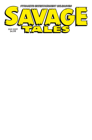 SAVAGE TALES ONE SHOT CVR D BLANK AUTHENTIX